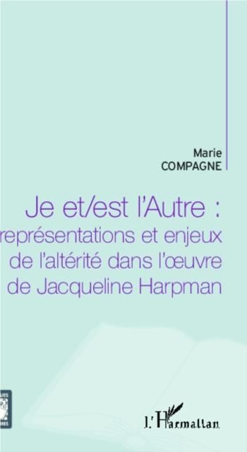 Bild vom Artikel Je et/est l'Autre : vom Autor Marie Compagne