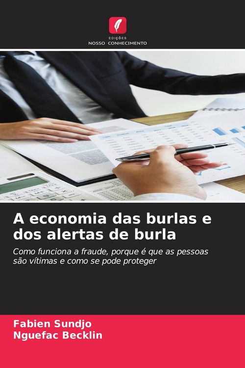 Produktbild: A economia das burlas e dos alertas de burla