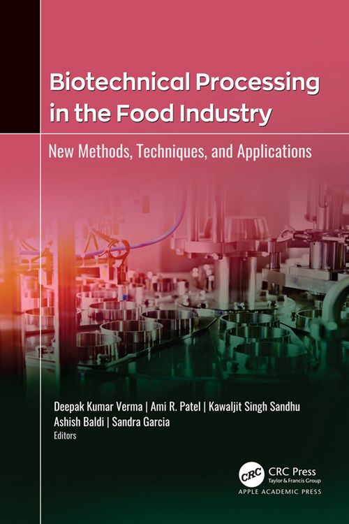 Produktbild: Biotechnical Processing in the Food Industry