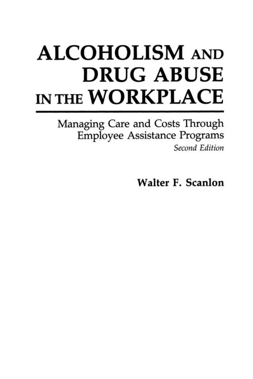 Produktbild: Alcoholism and Drug Abuse in the Workplace