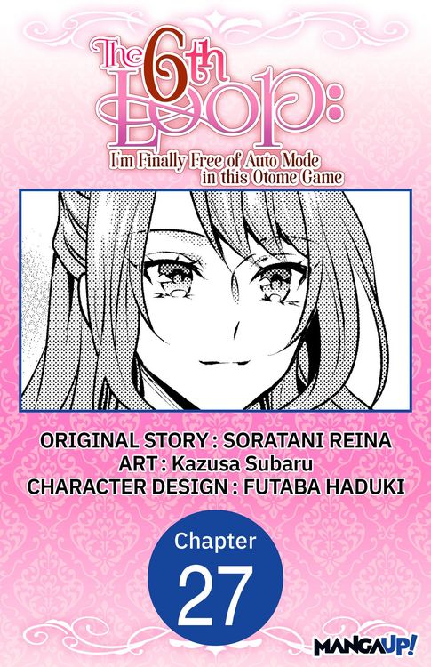 Produktbild: The 6th Loop: I'm Finally Free of Auto Mode in this Otome Game #027