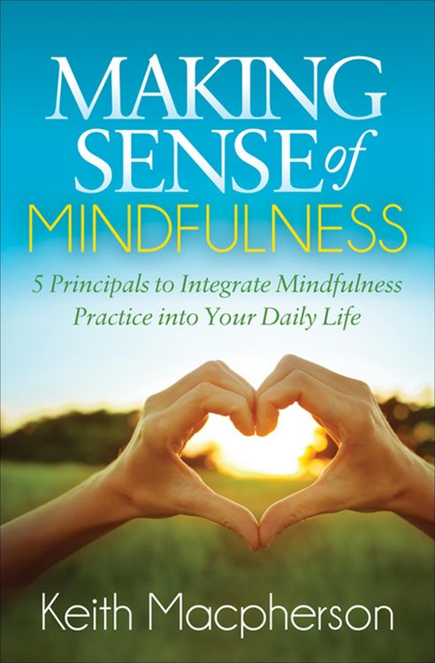 Produktbild: Making Sense of Mindfulness