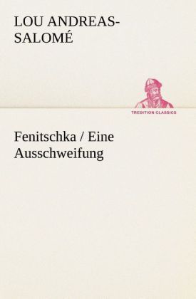 Produktbild: Fenitschka / Eine Ausschweifung
