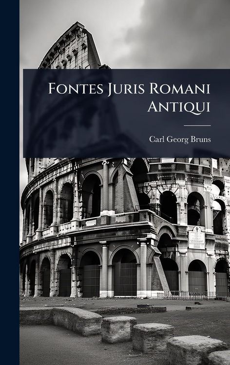 Produktbild: Fontes Juris Romani Antiqui