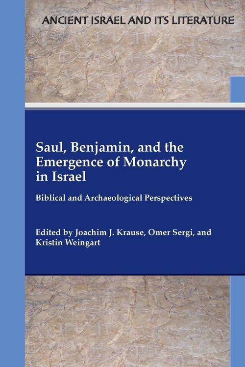 Produktbild: Saul, Benjamin, and the Emergence of Monarchy in Israel