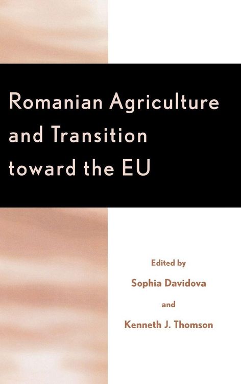 Produktbild: Romanian Agriculture and Transition Toward the EU