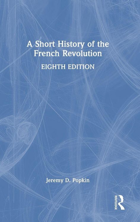 Produktbild: A Short History of the French Revolution