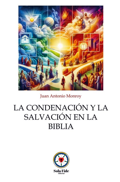 Produktbild: La Condenaci&oacute;n y la Salvaci&oacute;n en la Biblia