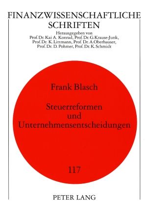 Produktbild: Steuerreformen und Unternehmensentscheidungen