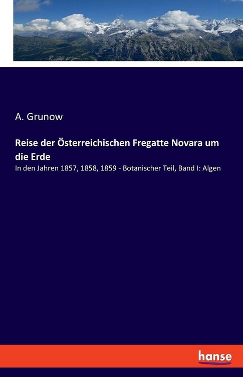 Produktbild: Reise der &Ouml;sterreichischen Fregatte Novara um die Erde