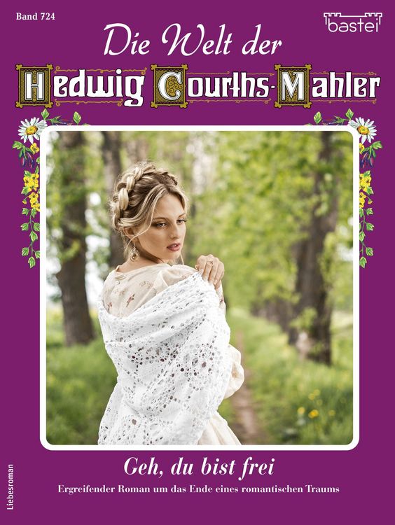 Produktbild: Die Welt der Hedwig Courths-Mahler 724