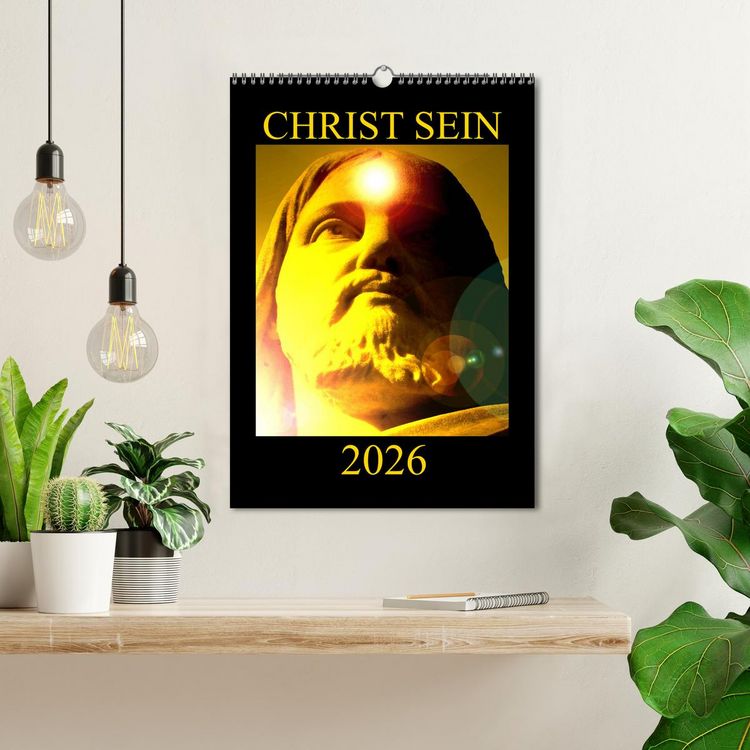 Produktbild: CHRIST SEIN * 2026 (Wandkalender 2026 DIN A3 hoch), CALVENDO Monatskalender