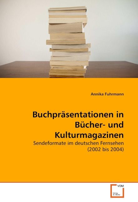 Produktbild: Fuhrmann, A: Buchpr&auml;sentationen in B&uuml;cher- und Kulturmagazin