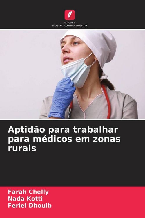 Produktbild: Aptid&atilde;o para trabalhar para m&eacute;dicos em zonas rurais