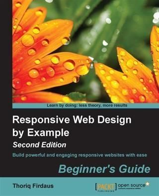 Produktbild: Responsive Web Design by Example : Beginner's Guide - Second Edition