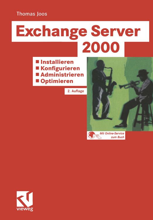 Produktbild: Exchange Server 2000: Installieren &mdash; Konfigurieren &mdash; Administrieren &mdash; Optimieren