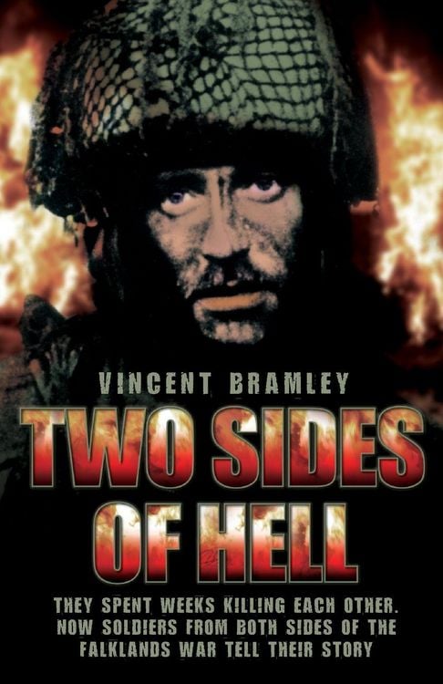 Produktbild: Two Sides of Hell - They Spent Weeks Killing Each Other, Now Soldiers From Both Sides of The Falklands War Tell Their Story