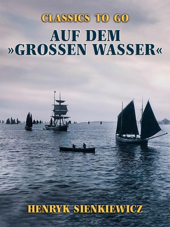 Produktbild: Auf dem &raquo;gro&szlig;en Wasser&laquo;