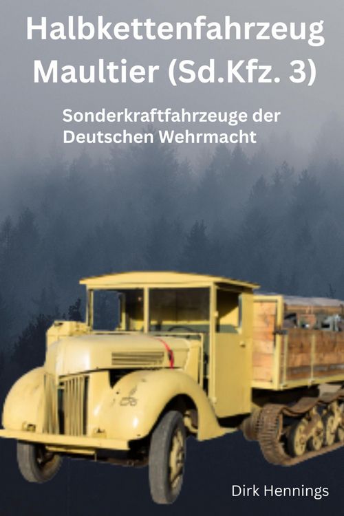 Produktbild: Sonderkraftfahrzeuge der Deutschen Wehrmacht