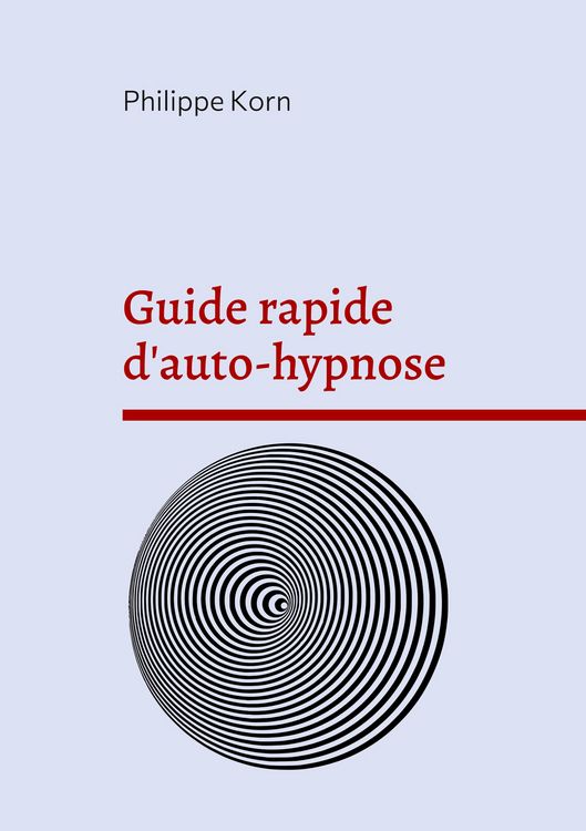 Produktbild: Guide rapide d'auto-hypnose