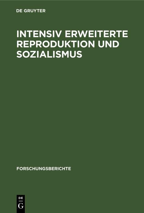Produktbild: Intensiv erweiterte Reproduktion und Sozialismus