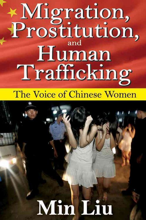 Produktbild: Liu, M: Migration, Prostitution and Human Trafficking