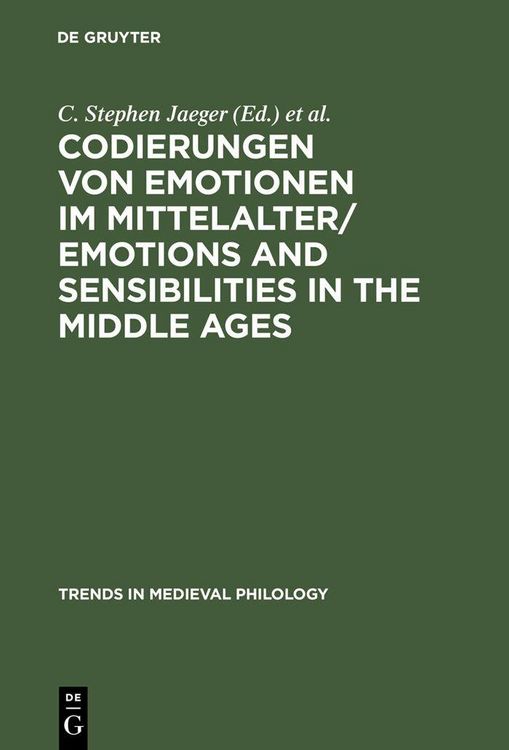 Produktbild: Codierungen von Emotionen im Mittelalter / Emotions and Sensibilities in the Middle Ages