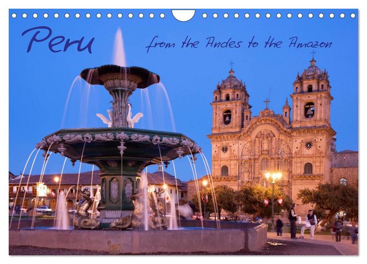 Produktbild: Peru - from the Andes to the Amazon / UK-Version (Wall Calendar 2026 DIN A4 landscape), CALVENDO 12 Month Wall Calendar