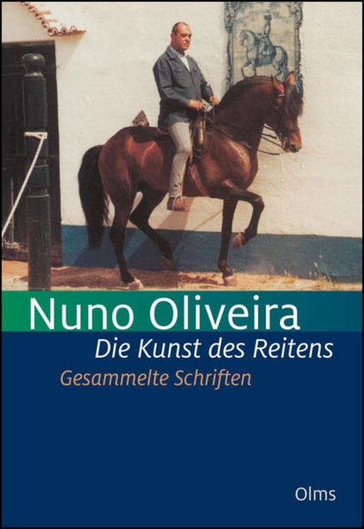 Produktbild: Die Kunst des Reitens. Gesammelte Schriften.