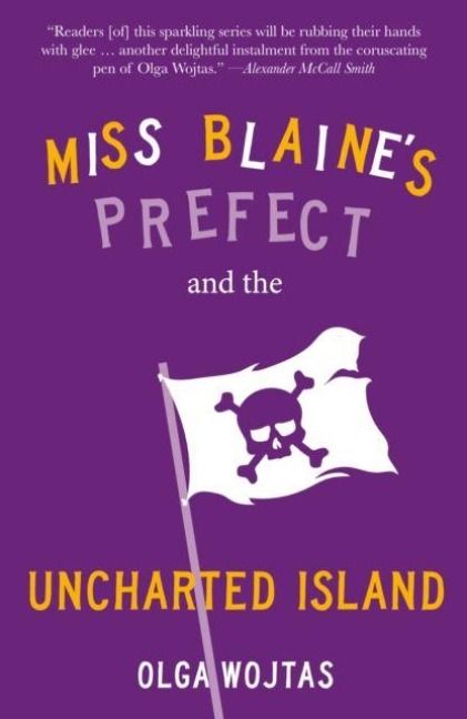 Produktbild: Miss Blaine's Prefect and the Uncharted Island