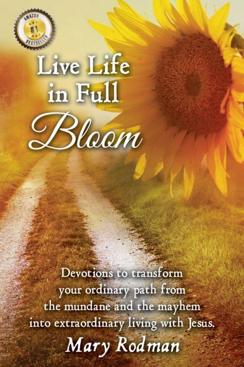 Produktbild: Live Life in Full Bloom