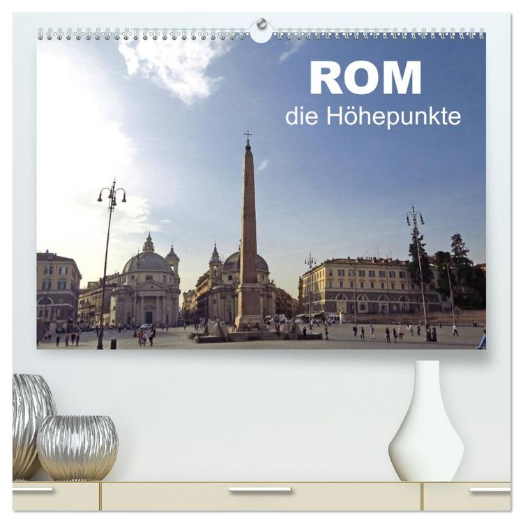 Produktbild: Rom - die H&ouml;hepunkte (hochwertiger Premium Wandkalender 2026 DIN A2 quer), Kunstdruck in Hochglanz