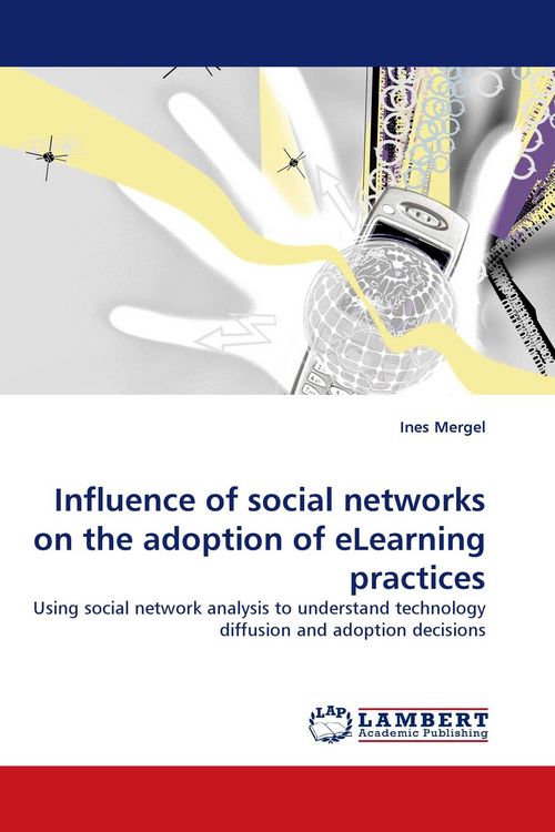 Produktbild: Influence of social networks on the adoption of eLearning practices