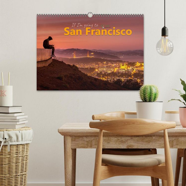 Produktbild: If I'm going to San Francisco (Wandkalender 2026 DIN A3 quer), CALVENDO Monatskalender