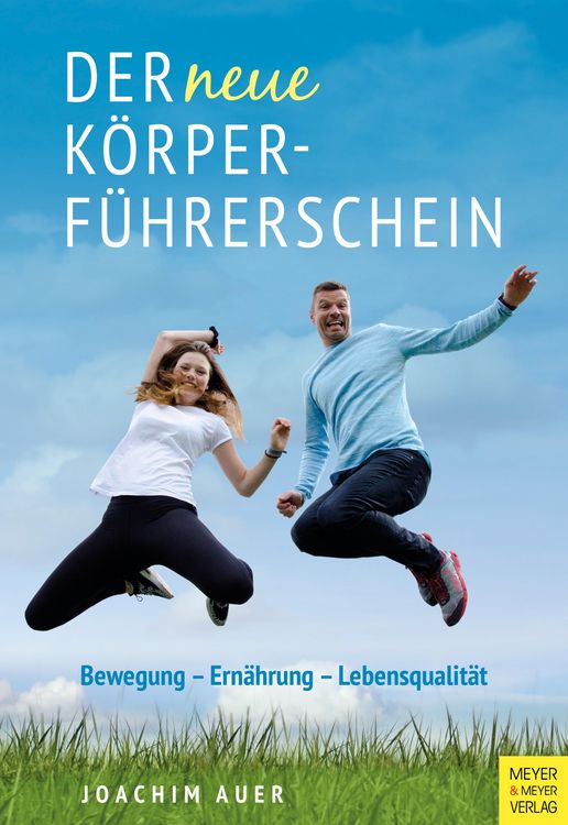 Produktbild: Der neue K&ouml;rperf&uuml;hrerschein