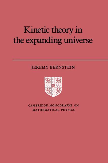 Produktbild: Kinetic Theory in the Expanding Universe