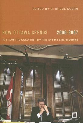 Produktbild: How Ottawa Spends, 2006-2007