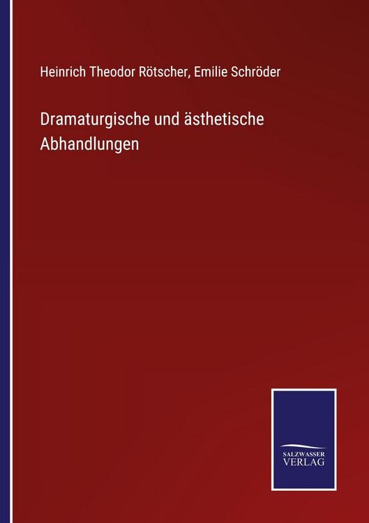 Produktbild: Dramaturgische und &auml;sthetische Abhandlungen