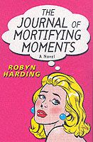 Produktbild: The Journal of Mortifying Moments