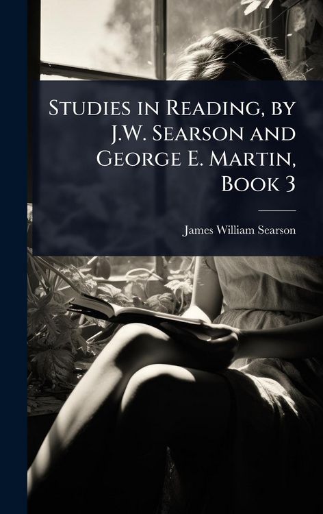 Produktbild: Studies in Reading, by J.W. Searson and George E. Martin, Book 3