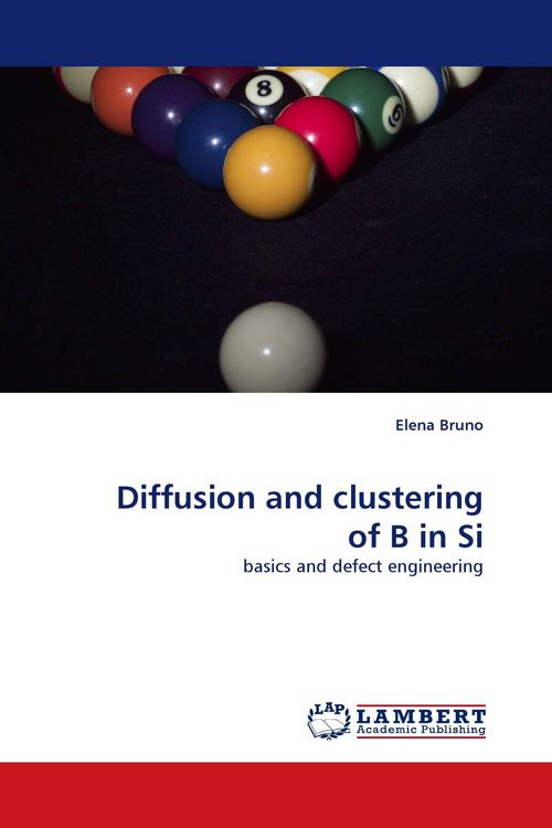 Produktbild: Diffusion and clustering of B in Si