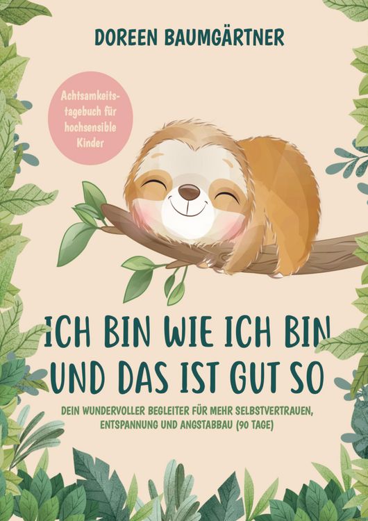 Produktbild: Achtsamkeitstagebuch f&uuml;r hochsensible Kinder