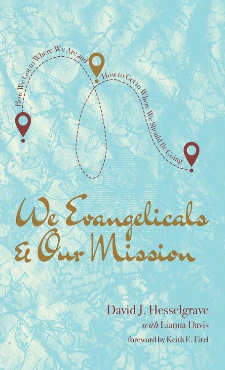 Produktbild: We Evangelicals and Our Mission