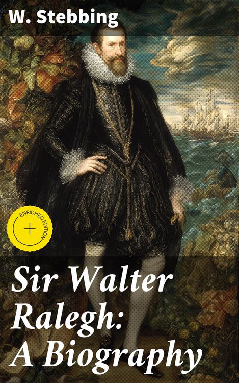 Produktbild: Sir Walter Ralegh: A Biography