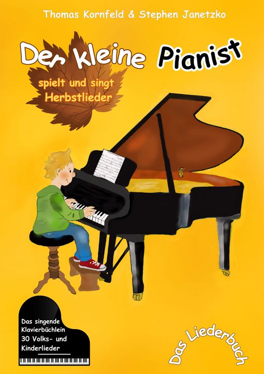 Produktbild: Der kleine Pianist spielt und singt Herbstlieder