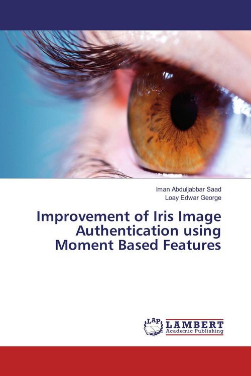 Produktbild: Improvement of Iris Image Authentication using Moment Based Features