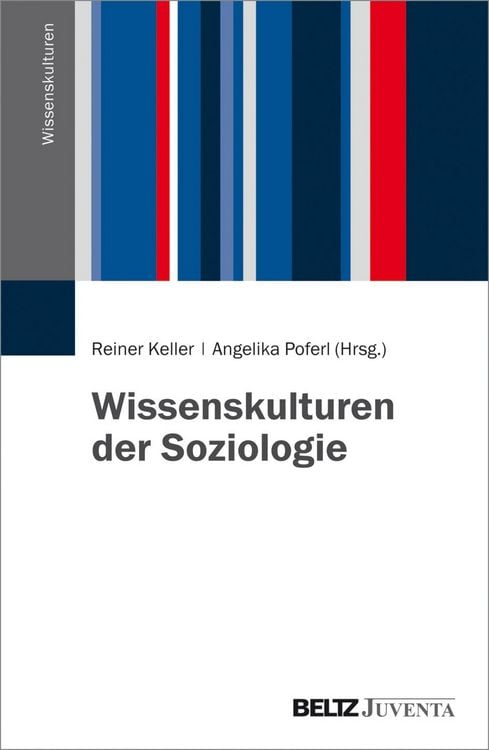 Produktbild: Wissenskulturen der Soziologie