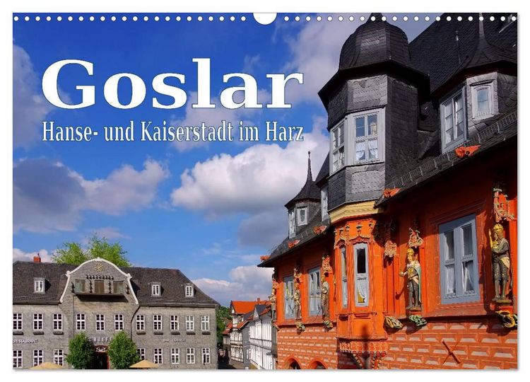 Produktbild: Goslar - Hanse- und Kaiserstadt im Harz (Wandkalender 2026 DIN A3 quer), CALVENDO Monatskalender