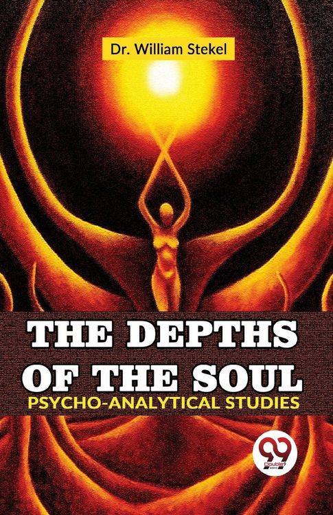 Produktbild: The Depths Of The Soul Psycho-Analytical Studies