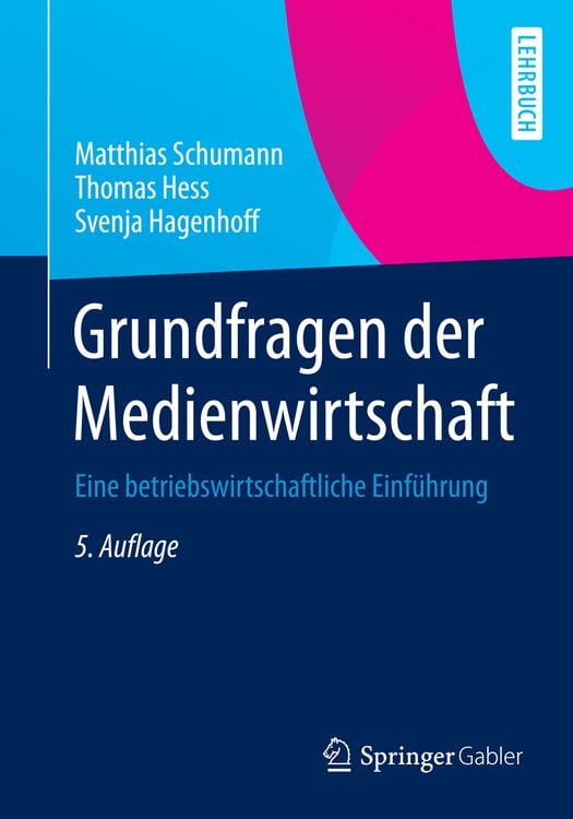 Produktbild: Grundfragen der Medienwirtschaft